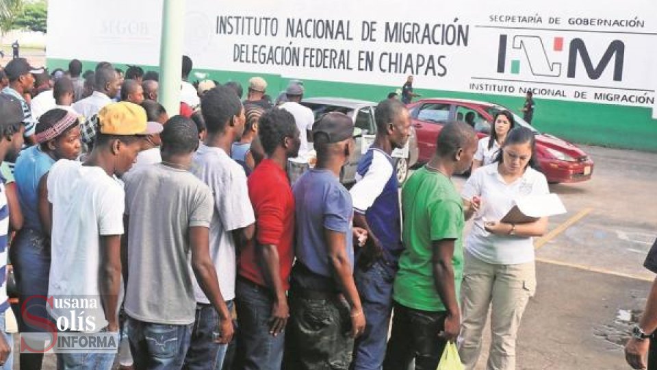 Llegan migrantes de 70 nacionalidades Susana Solis Informa