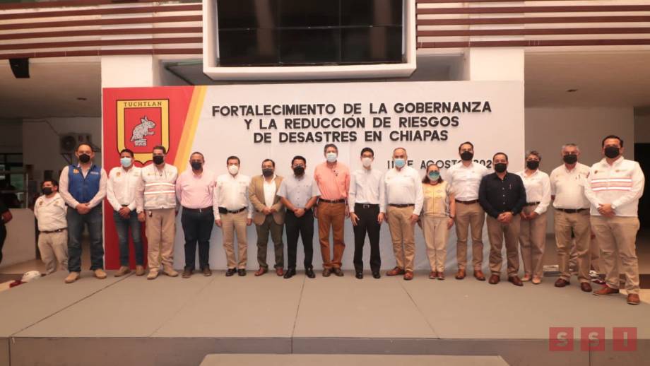 Mediante coordinación de esfuerzos en Tuxtla se aplicará el proyecto “Fortalecimiento de la Gobernanza de la Reducción del Riesgo de Desastres” Susana Solis Informa
