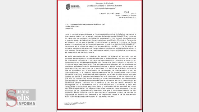 Susana Solis Informa AMPLÍAN en Chiapas suspensión de labores hasta el 1 de marzo 2021