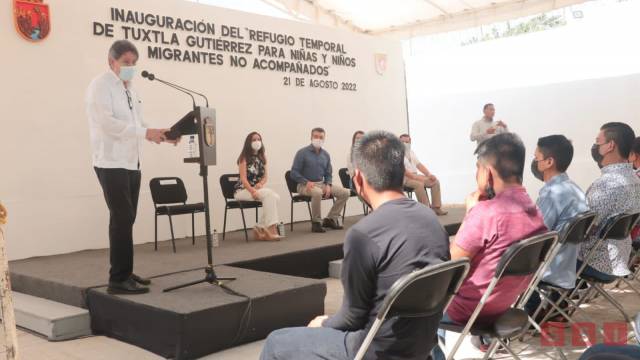 Susana Solis Informa Inauguran Rutilio Escandón y Carlos Morales el Refugio Temporal de Tuxtla Gutiérrez para Niñas y Niños Migrantes no Acompañados.