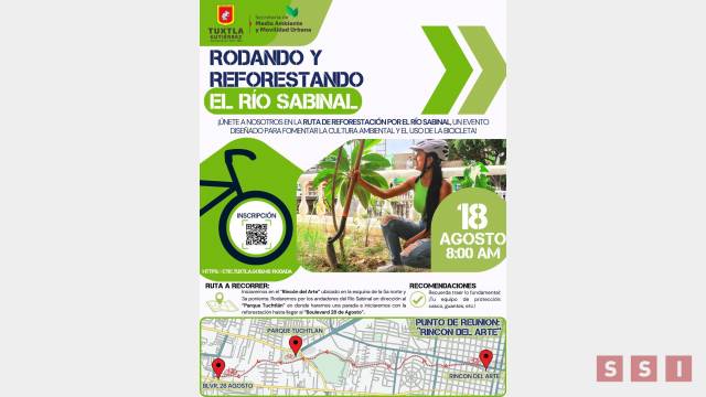 Susana Solis Informa Inscríbete en la Rodada Reforestación del Río Sabinal que organiza el Ayuntamiento de Tuxtla