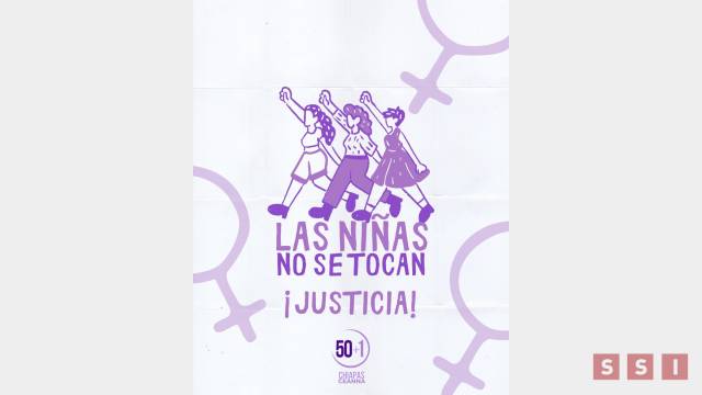 Susana Solis Informa Colectiva 50 más 1 Chiapas condena agresión sexual contra menor en Juárez y exige justicia