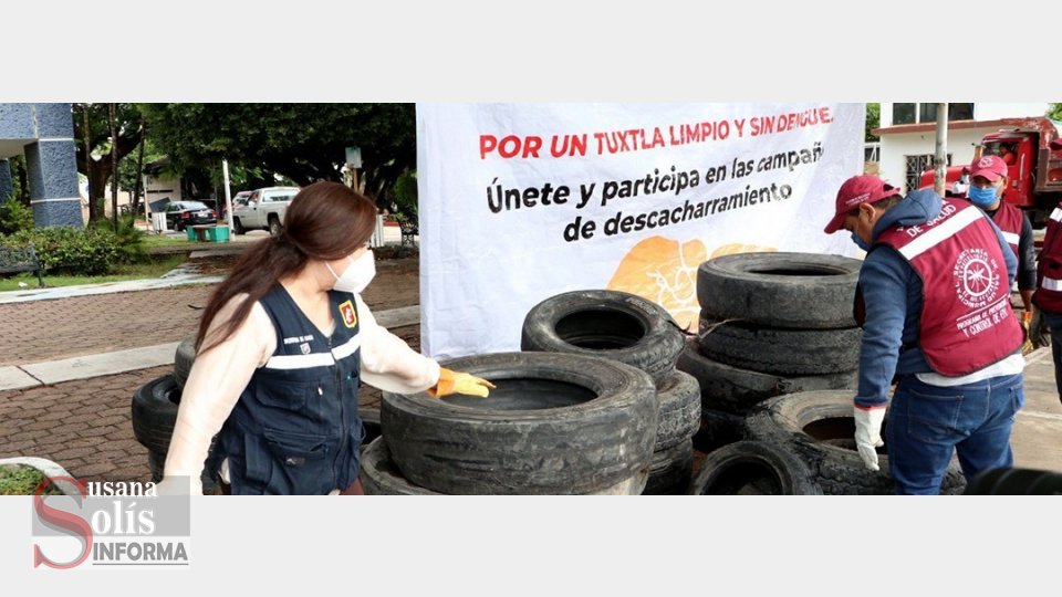 NUEVA campaña de limpieza y descacharramiento en Tuxtla - Susana Solis Informa