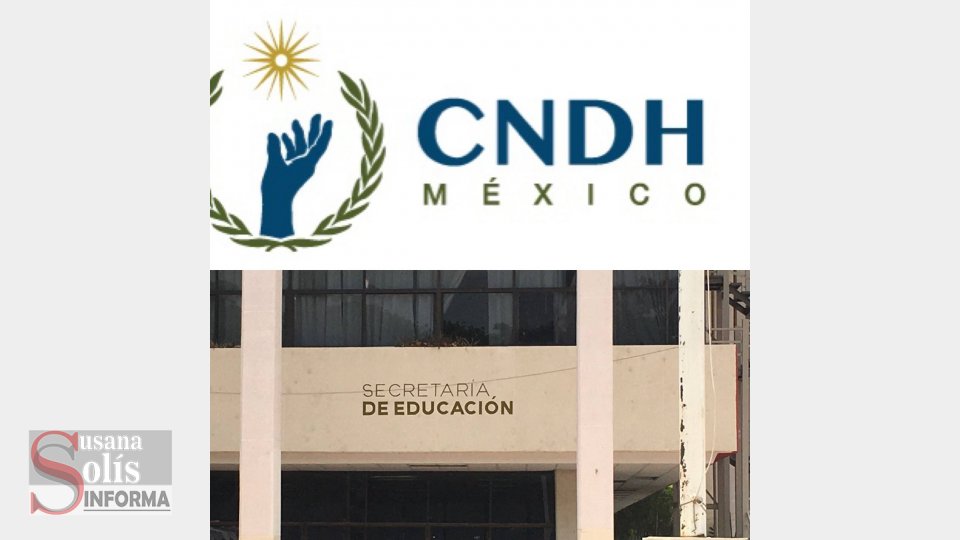 CNDH EMITE recomendación a la Secretaría de Educación de Chiapas Susana Solis Informa