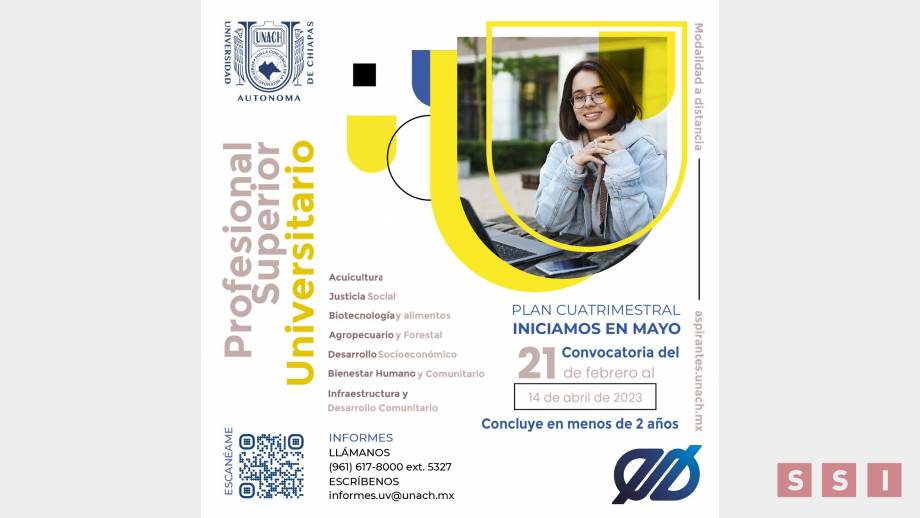 Abierta convocatoria para formar parte de los programas del Profesional Superior Universitario de la UNACH - Susana Solis Informa