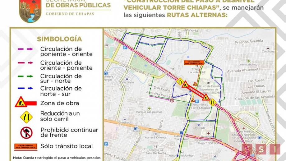 Rutas alternas por obras del Paso a Desnivel Torre Chiapas - Susana Solis Informa
