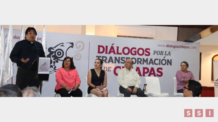 REALIZAN más de 30 foros en “Diálogos por la Transformación de Chiapas” - Susana Solis Informa