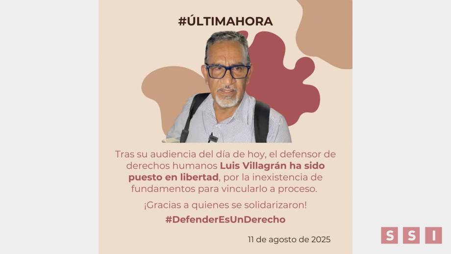 Liberan al activista Luis Villagrán; organizaciones denuncian criminalización Susana Solis Informa