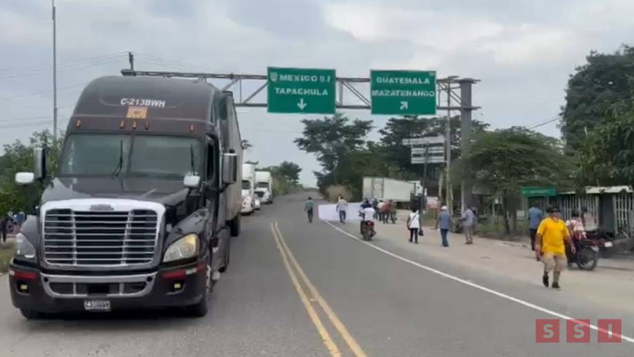 Bloqueo en el puente internacional de Suchiate genera afectaciones en la frontera sur Susana Solis Informa