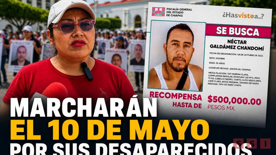 10 de mayo sin ellos: madres marcharán en Tuxtla por sus desaparecidos - Susana Solis Informa