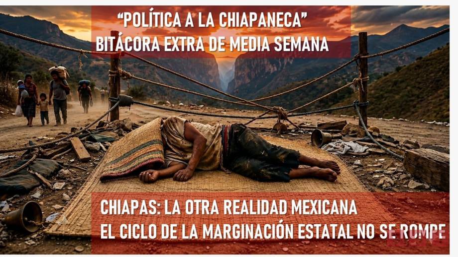 Chiapas no rompe el “círculo de la pobreza” - Susana Solis Informa