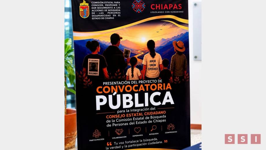 Tras ocho años de espera, impulsan creación del Consejo Estatal para Personas Desaparecidas en Chiapas - Susana Solis Informa